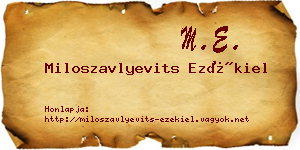 Miloszavlyevits Ezékiel névjegykártya